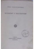 Rozmowy z milczeniem, 1936 r.