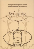 Być sobą
