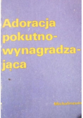 Adoracja pokutno - wynagradzająca