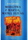 Modlitwa z Maryją matką Jezusa