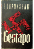 Gestapo narzędzie tyranii