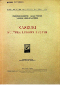 Kaszubi Kultura ludowa i język 1934 r