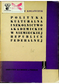 Polityka kulturalna i szkolnictwo akademickie w Niemieckiej Republice Federalnej