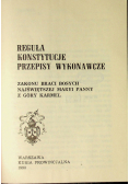 Reguła konstytucje przepisy wykonawcze