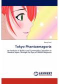 Tokyo Phantasmagoria