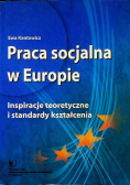 Praca socjalna w Europie Inspiracje