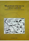 Mazowsze Północne i jego sąsiedzi