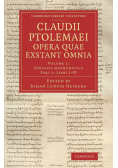 Claudii Ptolemaei Opera Quae Exstant Omnia