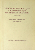 Proces beatyfikacyjny i kanonizacyjny