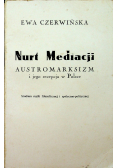 Nurt mediacji austromarksizm  i jego recepcja w Polsce