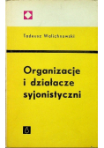 Organizacje i działacze syjonistyczne