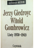 Gombrowicz Giedroyc Listy 1950 - 1969