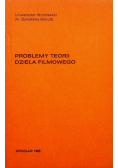 Problemy teorii dzieła filmowego