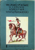 Wojsko Polskie w czasach Księstwa Warszawskiego
