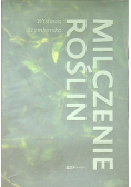 Milczenie roślin