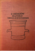 Z dziejów handlu drogeryjnego