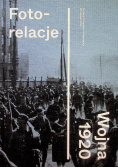 Foto relacje Wojna 1920