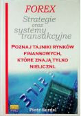Forex Strategie oraz systemy transakcyjne
