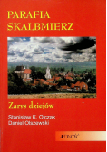 Parafia Skalbmierz z dedykacją autora
