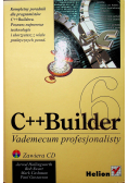 C ++ Builder Vademecum profesjonalisty