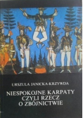 Niespokojne Karpaty czyli rzecz o zbójnictwie