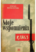 Moje wspomnienia r 1863