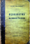 Wędkarstwo na wodach Polskich 1949 r