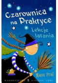 Czarownica na Praktyce Lekcje latania