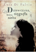 Dziewczyna która sięgnęła nieba