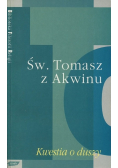Św Tomasz z Akwinu Kwestia o duszy