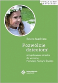 Pozwólcie dzieciom Przygotowanie dziecka do wczesnej Pierwszej Komunii Świętej