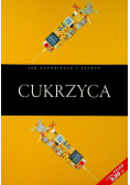 Cukrzyca Jak zapobiec i leczyć