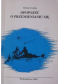 Opowieść o przemienianiu się Dedykacja Nowalskiej