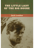 The Little Lady of the Big House
