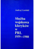 Służba wojskowa kleryków w PRL 1959 - 1980