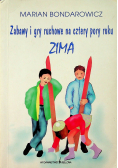 Zabawy i gry ruchowe na cztery pory roku Zima