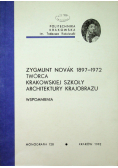 Zygmunt Novak 1897 1972 Twórca Krakowskiej Szkoły Architektury Krajobrazu