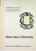 Śladami edukacji bibliotekarskiej