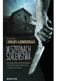 W szponach szaleństwa