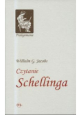 Czytanie Schellinga NOWA