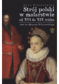 Strój polski w malarstwie od XVI do XIX wieku