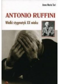 Antonio Ruffini. Wielki stygmatyk XX wieku