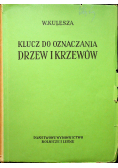 Klucz do oznaczania drzew i krzewów