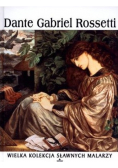 Dante Gabriel Rossetti