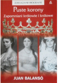 Puste korony Zapomniani królowie i królowe