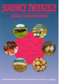 Surowce zwierzęce Ocena i wykorzystanie