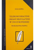 Telekomunikacyjne organy regulacyjne w Unii Europejskiej