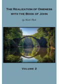The Realization of Oneness with the Book of John