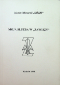 Moja służba w Zawiszy