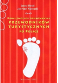 Drogi ewolucji drukowanych przewodników turystycznych po Polsce
